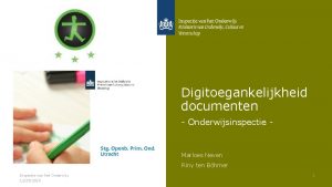 Digitoegankelijkheid documenten Onderwijsinspectie Marloes Neven Riny ten Bhmer