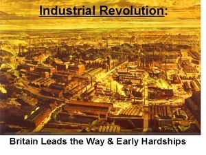 Hardships of early industrial life
