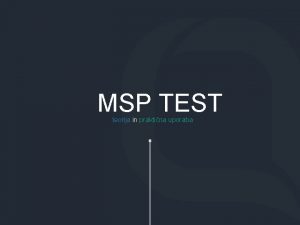 Msp test Msp test
