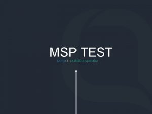 Msp test