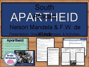 South African APARTHEID Nelson Mandela F W de