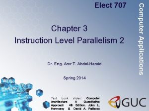 Chapter 3 Instruction Level Parallelism 2 Dr Eng
