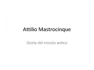 Attilio Mastrocinque Storia del mondo antico corsi sicurezza