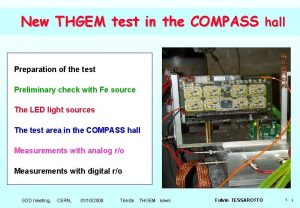 New THGEM test in the COMPASS hall Preparation