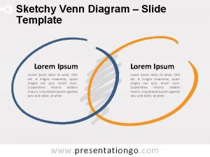 Sketchy Venn Diagram Slide Template Lorem Ipsum Lorem