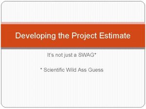 Swag estimate example