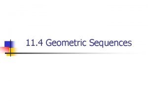 Geometric series Geometric series