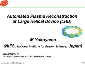 Automated Plasma Reconstruction at Large Helical Device LHD