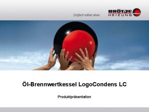 lBrennwertkessel Logo Condens LC Produktprsentation Logo Condens LC