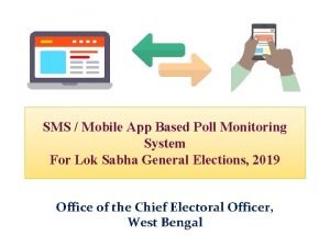 Poll monitoring system app