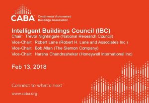 Intelligent Buildings Council IBC Chair Trevor Nightingale National