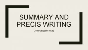 Summary writing on communication