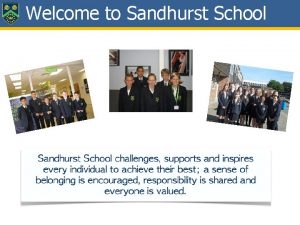 Welcome to Sandhurst School Student Council DMS Welcome