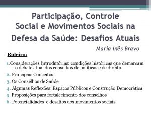 Participao Controle Social e Movimentos Sociais na Defesa