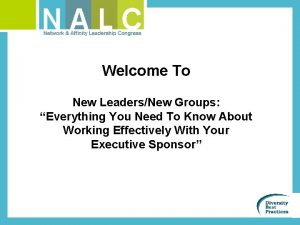 Welcome To New LeadersNew Groups Everything You Need