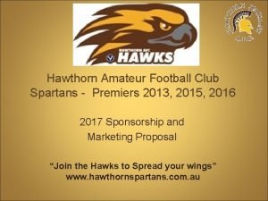 Hawthorn Amateur Football Club Spartans Premiers 2013 2015