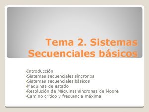 Sistema combinacional y secuencial