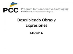 Describiendo Obras y Expresiones Mdulo 6 Instrucciones Relevantes