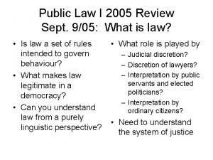 Public Law I 2005 Review Sept 905 What