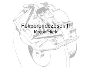 Fkberendezsek II trcsafkek A srld fellet alakja szerint