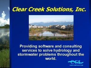 Clear Creek Solutions Inc Providing software and consulting