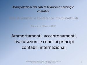 Manipolazioni dei dati di bilancio e patologie contabili