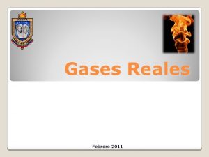Gases Reales Febrero 2011 Mezcla de Gases gas