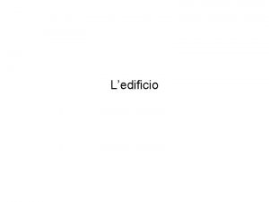 Ledificio Ledificio Ledificio Planimetrie Planimetrie piano terreno m