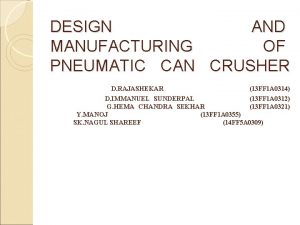 Can crusher design specification