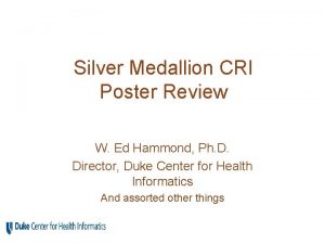 Silver Medallion CRI Poster Review W Ed Hammond