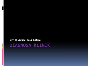 Drh H Awang Teja Satria DIAGNOSA KLINIK review