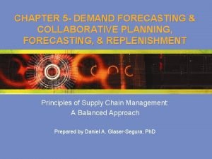 Replenishment forecasting Replenishment forecasting
