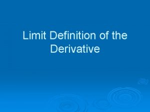 Limit definition of derivative