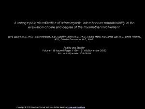 A sonographic classification of adenomyosis interobserver reproducibility in