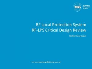RF Local Protection System RFLPS Critical Design Review