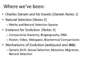 Where weve been Charles Darwin and his travels