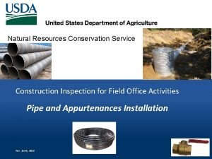 Natural Resources Conservation Service Construction Inspection for Field