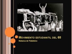 Introduccion movimiento estudiantil de 1968