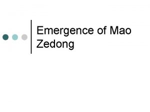 Emergence of Mao Zedong Maos Early Life His