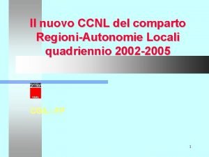 Il nuovo CCNL del comparto RegioniAutonomie Locali quadriennio