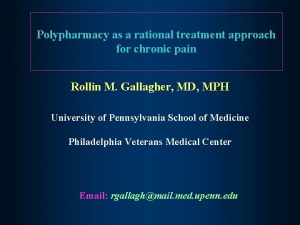 Polypharmacy as a rational treatment approach for chronic