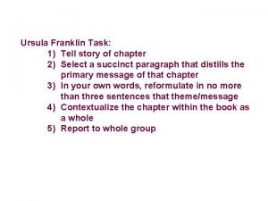 Ursula Franklin Task 1 Tell story of chapter