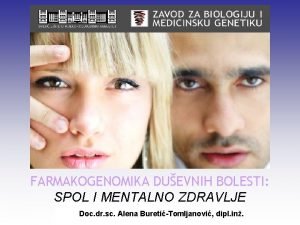 FARMAKOGENOMIKA DUEVNIH BOLESTI SPOL I MENTALNO ZDRAVLJE Doc