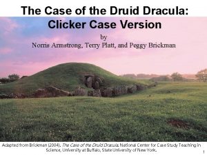 The case of the druid dracula answers