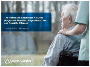 Health and social care act regulated activities