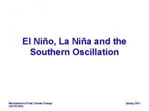 El Nio La Nia and the Southern Oscillation