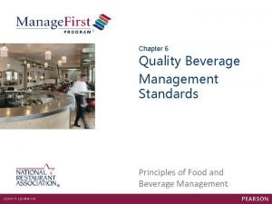 Quality management principles in food and beverage company
