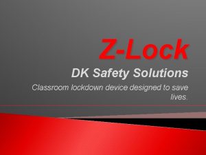 Classroom lockdown solutions