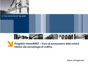 Progetto Innov ANCE Stato di avanzamento delle attivit