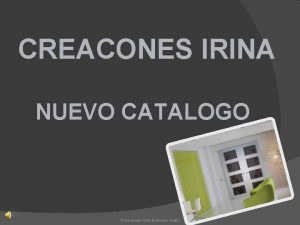 CREACONES IRINA NUEVO CATALOGO Creaciones Irina House Glass